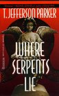 Where Serpents Lie
