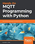 Hands-On MQTT Programming with Python