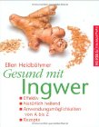 Gesund mit Ingwer