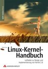 Linux-Kernel-Handbuch<BR/>Leitfaden zu Design und Implementierung von Kernel 2.6